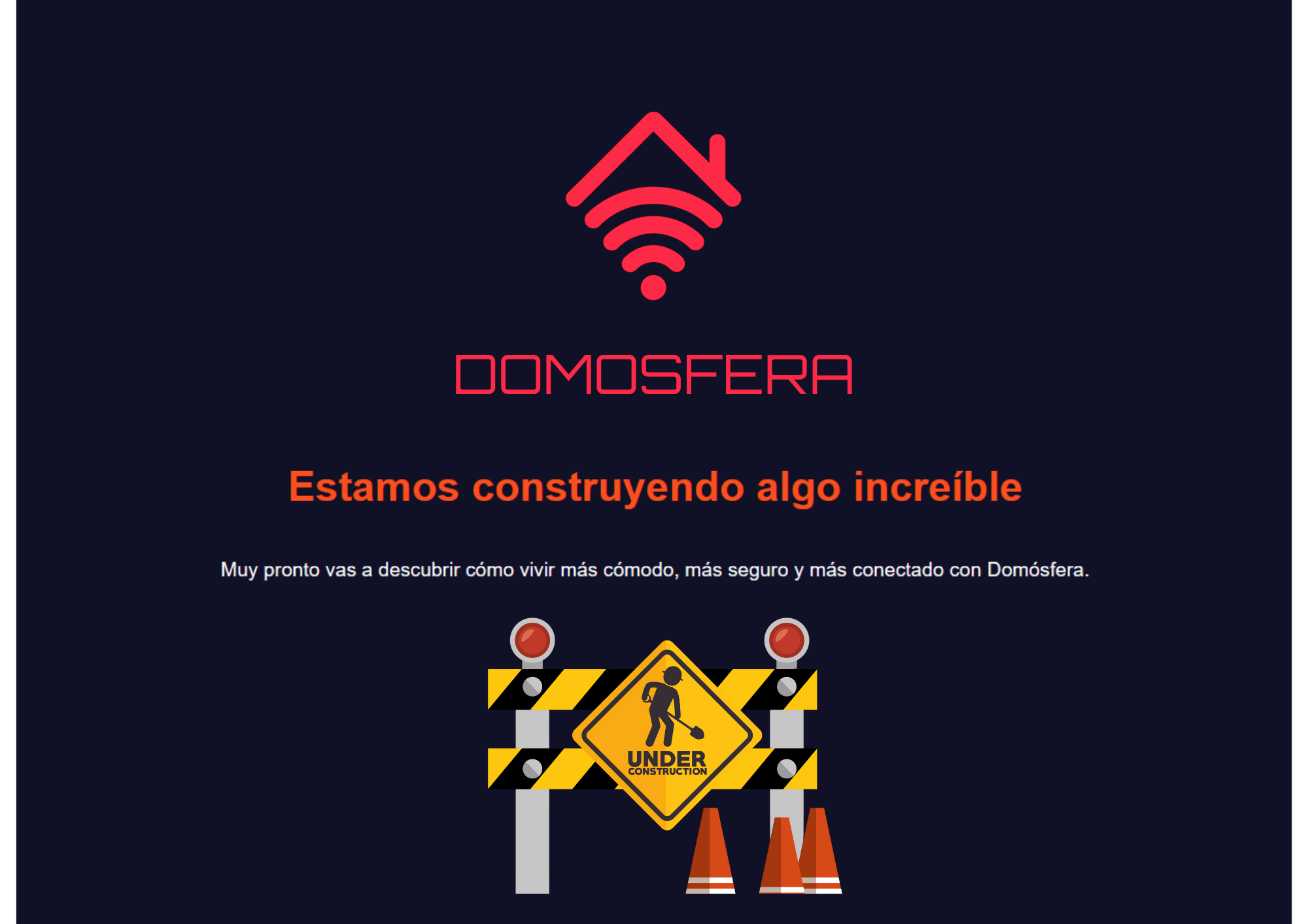 Domósfera en construcción